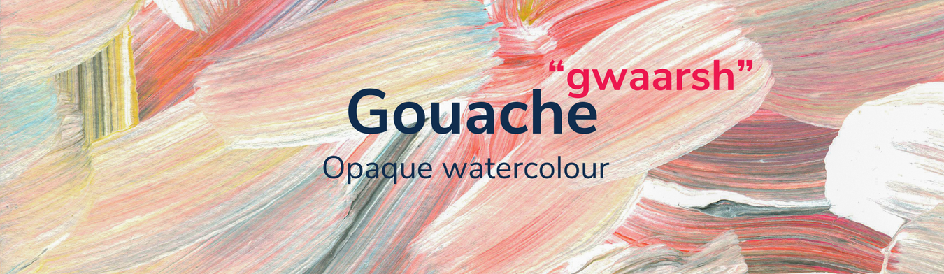 Gouache