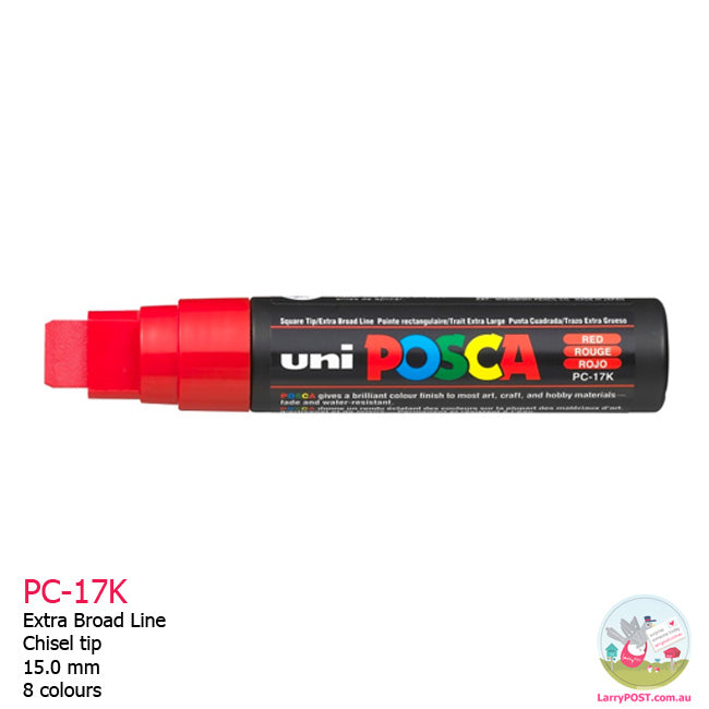 POSCA Paint Marker - 15mm Chisel (PC-17K) for posters / signs - 8 Colours Available