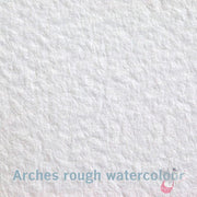 ARCHES rough surface for traditional watercolour