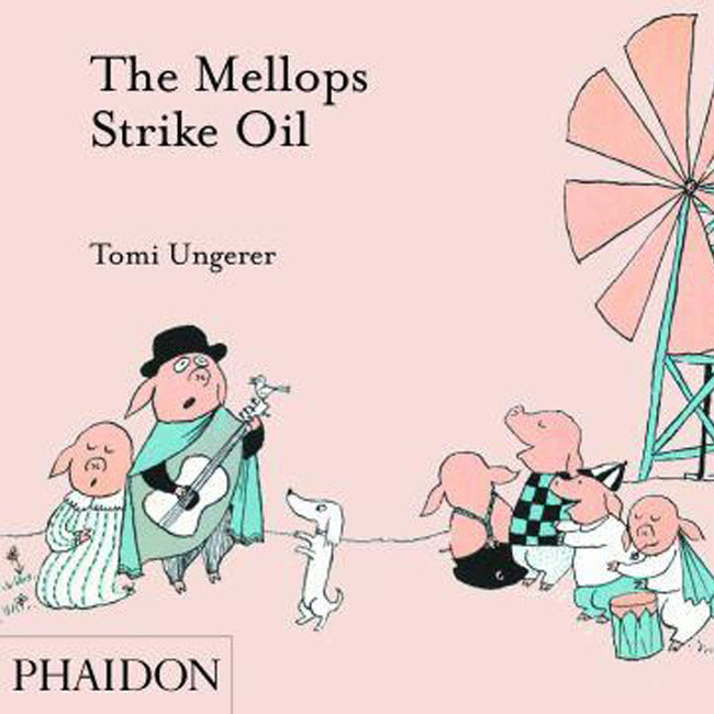The Mellops Strike Oil (Hardcover)