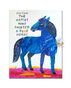 The Artist Who Painted a Blue Horse 