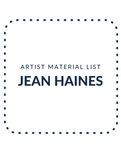 Jean Haines Artist - Material List